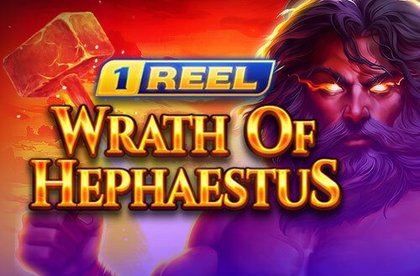 1 Reel - Wrath Of Hephaestus